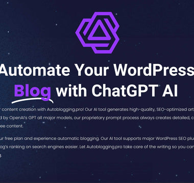 The Complete Guide for AutoBlogging: Mastering Automated Content Creation