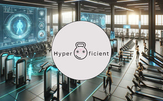 Revolutionize Your Gym Routine with Hyperficient: The AI-Powered Fitness Companion