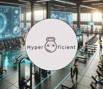 Revolutionize Your Gym Routine with Hyperficient: The AI-Powered Fitness Companion