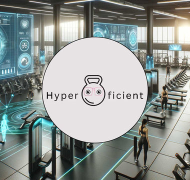 Revolutionize Your Gym Routine with Hyperficient: The AI-Powered Fitness Companion