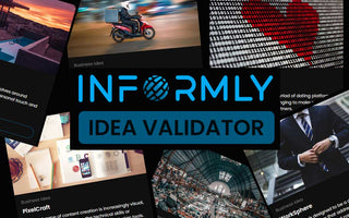 Unlocking Startup Success: A Deep Dive into Informly's Idea Validator