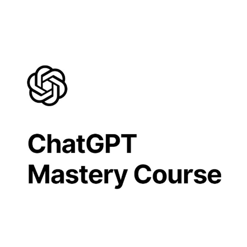 ChatGPT Mastery Course - Chat GPT Course