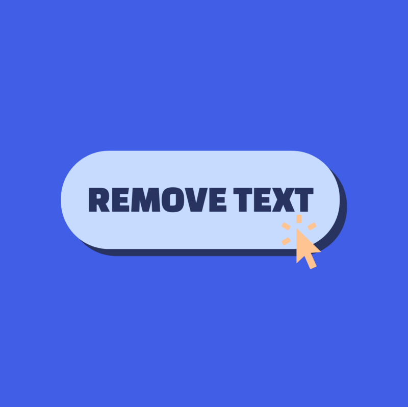 Remove Text From Image - Remove unwanted objects, text, watermark, background from photos in seconds