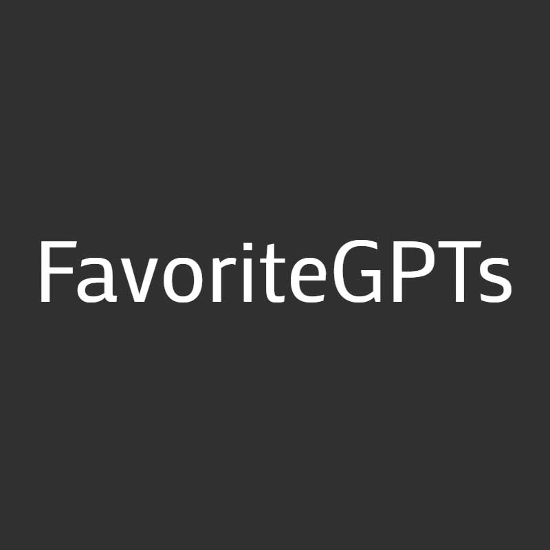 Favoritegpts - GPTs Discovery and Sharing Community