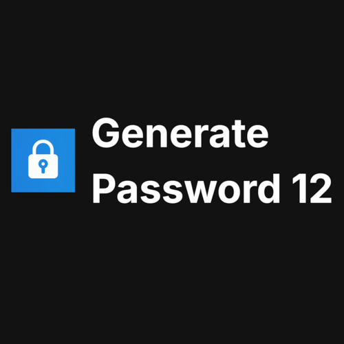 Generate Password 12 - Password Generator – ToolPilot
