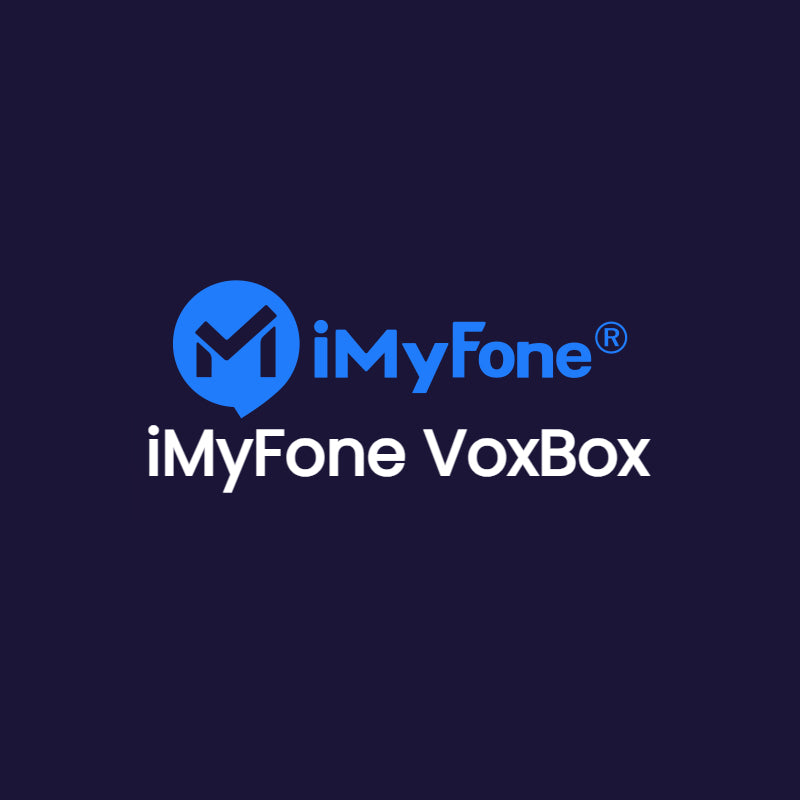 iMyFone VoxBox - AI Text To Speech Voice Generator & Voice Cloning